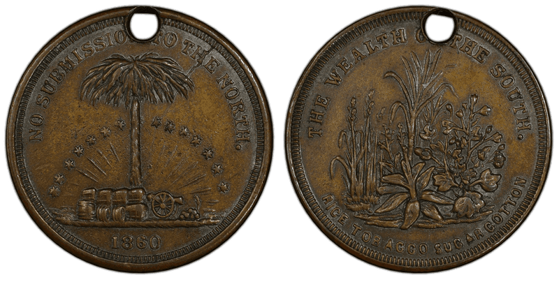 (1860) Brass Civil War Patriotic Token F-511/518, Holed The Wealth of the South