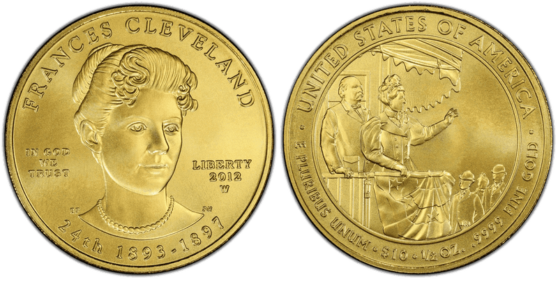 2012 (W) Frances Cleveland 2nd First Spouse Ten Dollar Gold