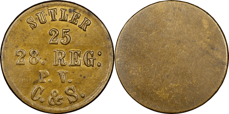(1861-65) Brass Civil War Sutler Token S-28-25B, Pennsylvania Volunteers